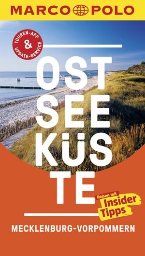 ISBN 9783829728607: MARCO POLO Reiseführer Ostseeküste Mecklenburg-Vorpommern - Reisen mit Insider-Tipps. Inkl. kostenloser Touren-App und Events&News