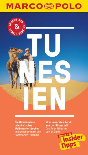 ISBN 9783829729185: MARCO POLO Reiseführer Tunesien – Reisen mit Insider-Tipps. Inklusive kostenloser Touren-App & Update-Service