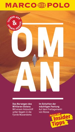 ISBN 9783829729451: MARCO POLO Reiseführer Oman - Reisen mit Insider-Tipps. Inklusive kostenloser Touren-App & Update-Service