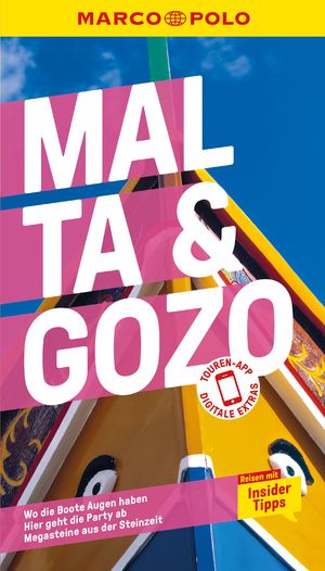 ISBN 9783829730990: MARCO POLO Reiseführer Malta & Gozo - Reisen mit Insider-Tipps. Inkl. kostenloser Touren-App