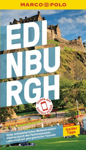 ISBN 9783829731423: MARCO POLO Reiseführer Edinburgh - Reisen mit Insider-Tipps. Inklusive kostenloser Touren-App