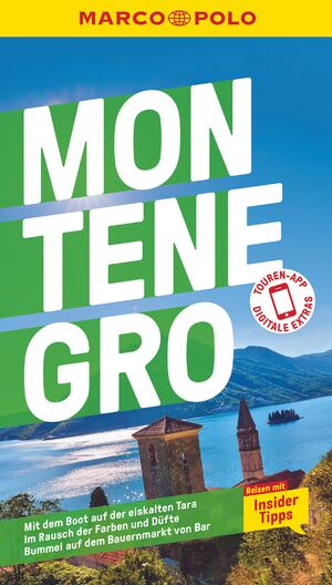 ISBN 9783829734905: MARCO POLO Reiseführer Montenegro – Reisen mit Insider-Tipps. Inklusive kostenloser Touren-App