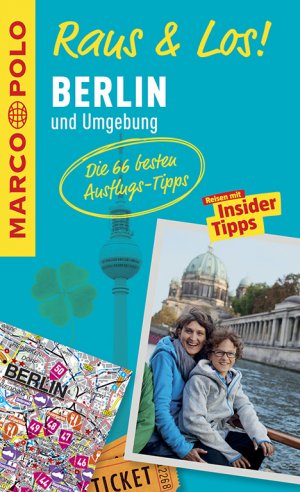 ISBN 9783829741057: MARCO POLO Raus & Los! Berlin und Umgebung - Guide und große Erlebnis-Karte in praktischer Schutzhülle