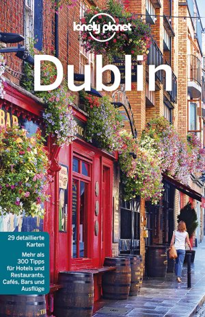 ISBN 9783829745338: Lonely Planet Reiseführer Dublin