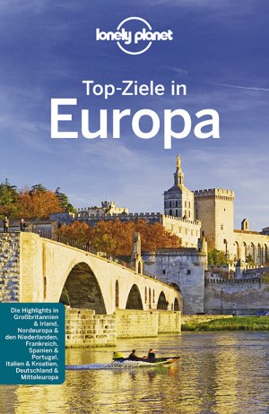 ISBN 9783829745628: Lonely Planet Reiseführer Top-Ziele in Europa