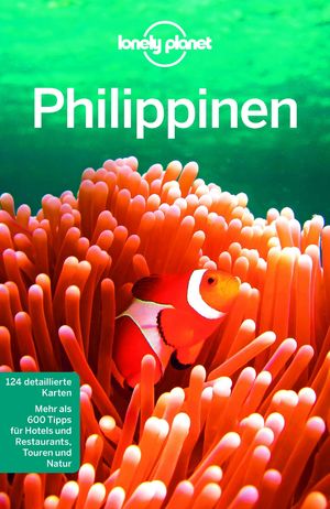 ISBN 9783829745970: Lonely Planet Reiseführer Philippinen