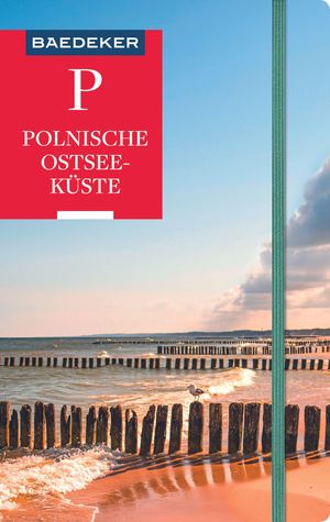 ISBN 9783829746991: Baedeker Reiseführer Polnische Ostseeküste, Masuren, Danzig 2020 - mit praktischer Karte EASY ZIP