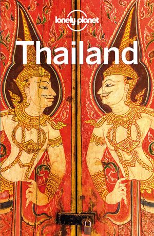 ISBN 9783829748469: LONELY PLANET Reiseführer Thailand – Eigene Wege gehen und Einzigartiges erleben.