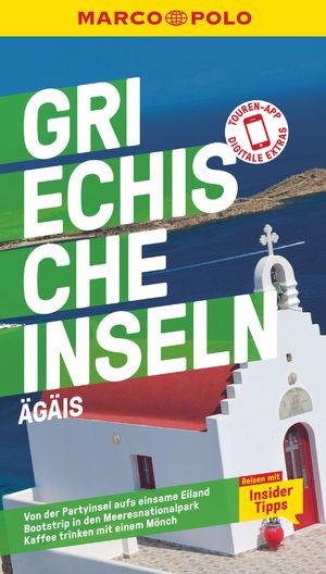 ISBN 9783829749657: MARCO POLO Reiseführer Griechische Inseln, Ägais - Reisen mit Insider-Tipps. Inklusive kostenloser Touren-App