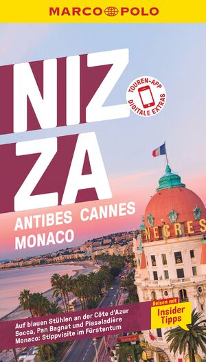 ISBN 9783829750523: MARCO POLO Reiseführer Nizza, Antibes, Cannes, Monaco - Reisen mit Insider-Tipps. Inklusive kostenloser Touren-App