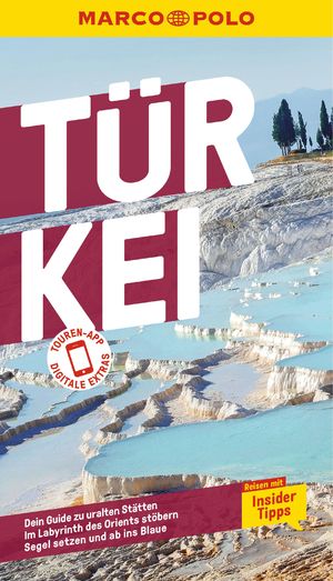 gebrauchtes Buch – Gottschlich, Jürgen; Zaptcioglu-Gottschlich, Dilek; Köhne, Gunnar – Türkei - Reisen mit Marco Polo Insider-Tipps