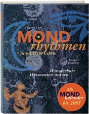 ISBN 9783829937009: Mondrhythmen in unserem Leben