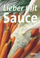 gebrauchtes Buch – Lieber mit Sauce