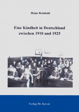 ISBN 9783830002819: Eine Kindheit in Deutschland zwischen 1910 und 1925