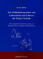 ISBN 9783830004141: Das Methodenrepertoire von Lehrerinnen und Lehrern des Faches Technik - Eine empirische Untersuchung an Hauptschulen in Baden-Württemberg