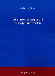 ISBN 9783830005278: Das Führerschaftsprinzip bei Inspektionsspielen