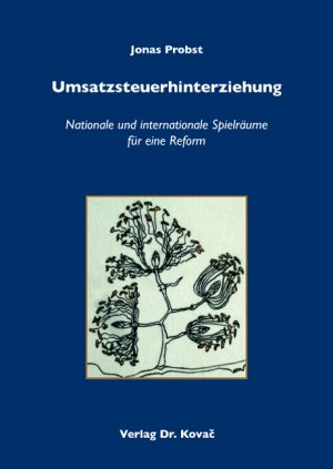 ISBN 9783830036241: Umsatzsteuerhinterziehung - Nationale und internationale Spielräume für eine Reform