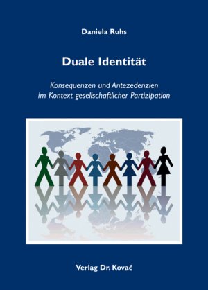 ISBN 9783830041344: Duale Identität – Konsequenzen und Antezedenzien im Kontext gesellschaftlicher Partizipation