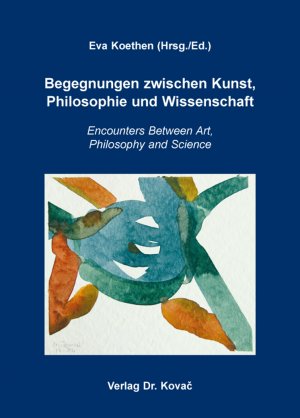 ISBN 9783830080497: Begegnungen zwischen Kunst, Philosophie und Wissenschaft - Encounters Between Art, Philosophy and Science