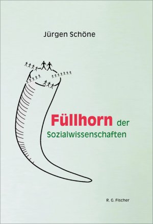 ISBN 9783830116028: Füllhorn der Sozialwissenschaften