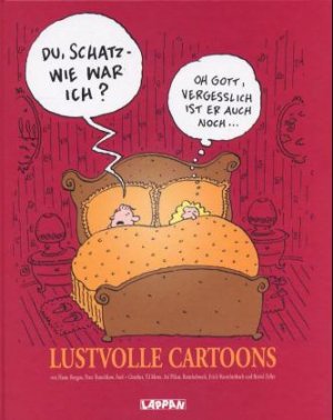 ISBN 9783830330011: Du, Schatz- wie war ich? – Lustvolle Cartoons