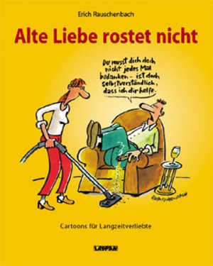 ISBN 9783830331094: Alte Liebe rostet nicht