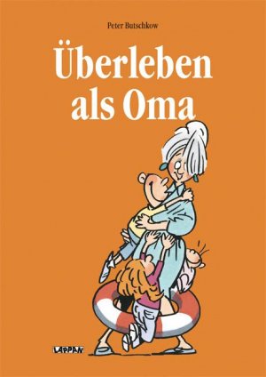 ISBN 9783830331612: Überleben als Oma