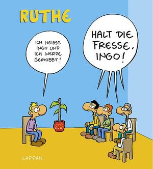 gebrauchtes Buch – Halt die Fresse, Ingo! (Shit happens!) [Gebundene Ausgabe] Ruthe, Ralph