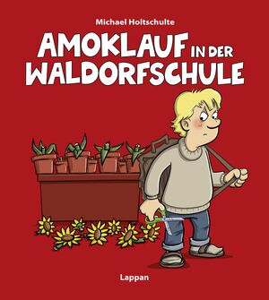 ISBN 9783830334583: Amoklauf in der Waldorfschule