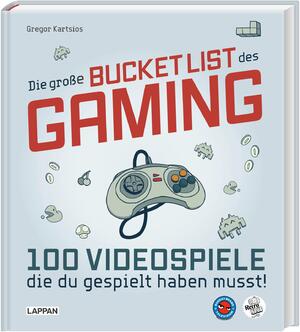 neues Buch – Gregor Kartsios – Die große Bucket List des Gaming