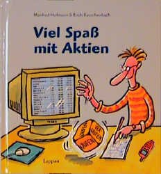 ISBN 9783830340249: Viel Spaß mit Aktien