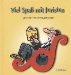 gebrauchtes Buch – Erich Rauschenbach – Viel Spass für Juristen