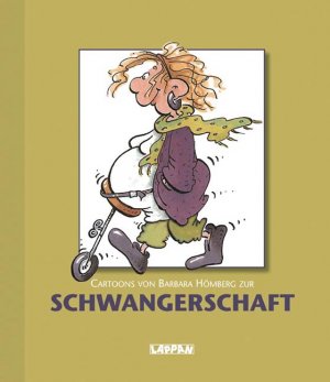 ISBN 9783830342007: Cartoons zur Schwangerschaft: Lappans Cartoon Geschenke