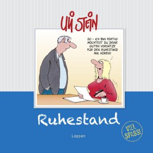 gebrauchtes Buch – Uli Stein – Ruhestand - Viel Spaß!