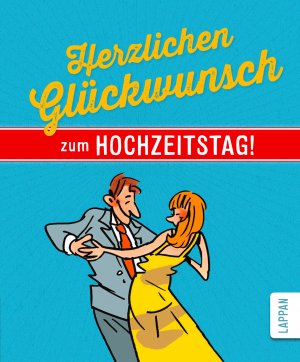 ISBN 9783830343455: Herzlichen Glückwunsch zum Hochzeitstag!. [Peter Butschkow]