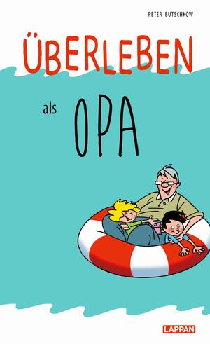 ISBN 9783830343677: Überleben als Opa