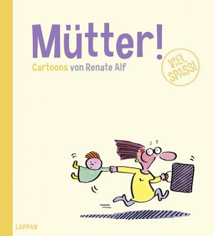 ISBN 9783830343691: Mütter! Cartoons.