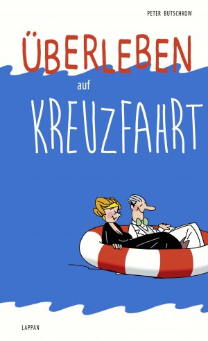 ISBN 9783830343912: Überleben auf der Kreuzfahrt