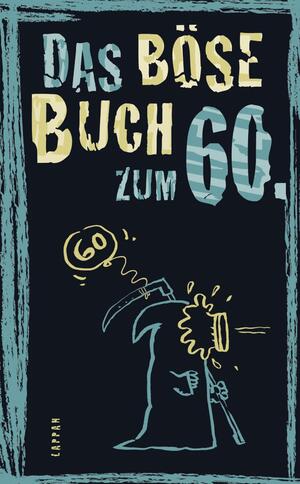 ISBN 9783830344131: Das böse Buch zum 60