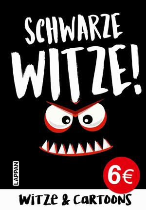 ISBN 9783830344919: Schwarze Witze: Böser und gemeiner Humor