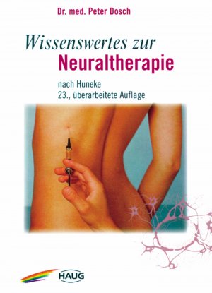 ISBN 9783830408055: Wissenswertes zur Neuraltherapie - nach Huneke