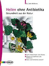 gebrauchtes Buch – John McKenna – Heilen ohne Antibiotika