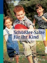 ISBN 9783830420460: Schüssler-Salze für Ihr Kind