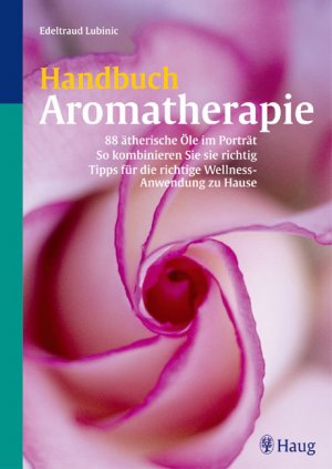 ISBN 9783830421825: Handbuch Aromatherapie