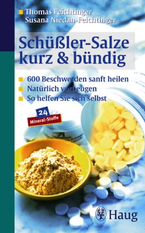 ISBN 9783830422068: Schüßler-Salze kurz & bündig