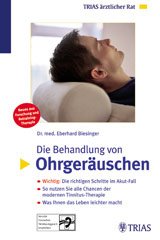 ISBN 9783830430056: Die Behandlung von Ohrgeräuschen. Neues aus Forschung und Retraining-Therapie