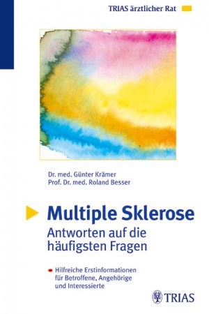 ISBN 9783830430605: Multiple Sklerose: Antworten auf die häufigsten Fragen