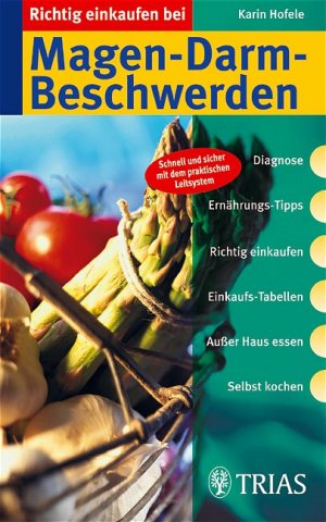 ISBN 9783830430858: Richtig einkaufen bei Magen-Darm-Beschwerden