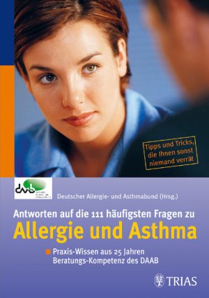 ISBN 9783830431268: Antworten auf die 111 häufigsten Fragen zu Allergie und Asthma