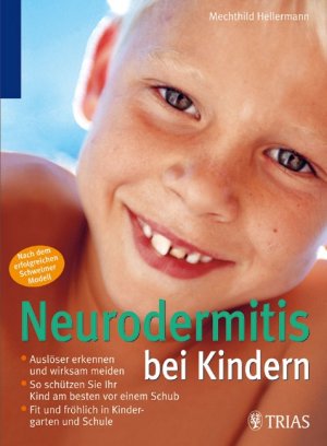 ISBN 9783830431480: Neurodermitis bei Kindern – Auslöser erkennen und wirksam meiden